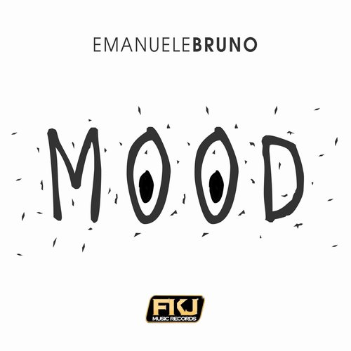 Emanuele Bruno - Mood [FKJ21004]